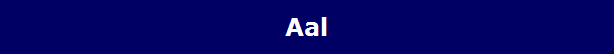 Aal