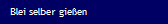 Blei selber gie�en