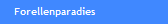 Forellenparadies