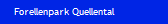 Forellenpark Quellental