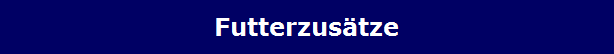 Futterzus�tze