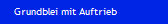 Grundblei mit Auftrieb