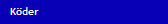 K�der