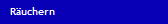 R�uchern