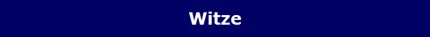Witze