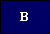 B B