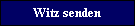 Witz senden